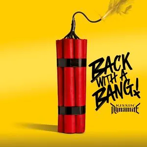 Back With a Bang von Kissin' Dynamite